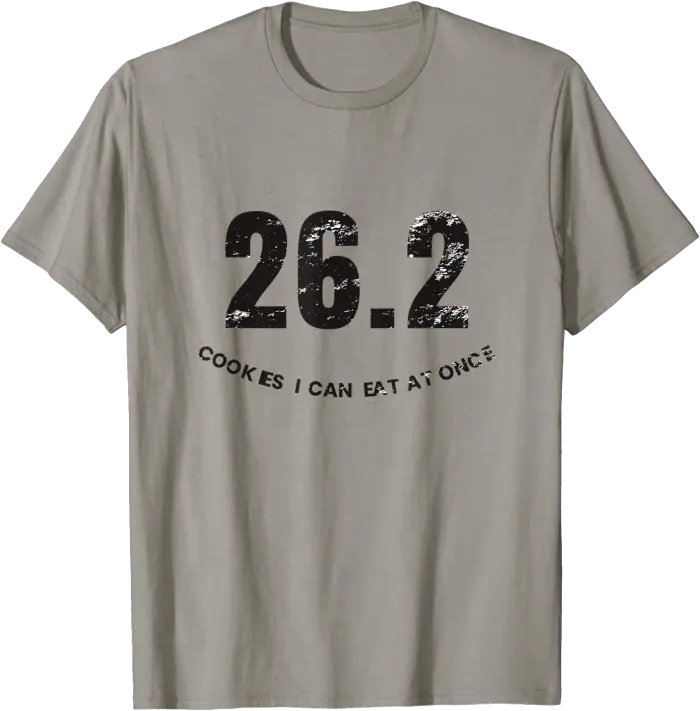 26.2 Cookies I Can Eat At Once T-Shirt