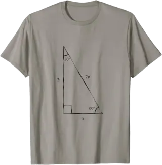 30 60 90 Right Triangle T-Shirt