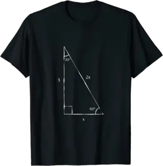 30 60 90 Right Triangle T-Shirt