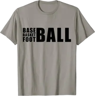 Baseball, Basketball, and Football T-Shirt