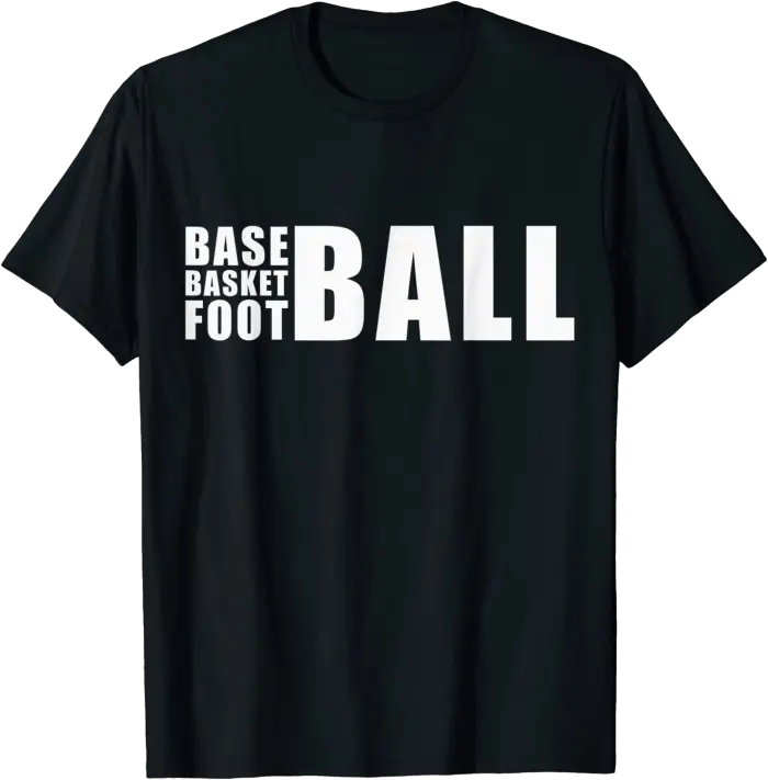 Baseball, Basketball, and Football T-Shirt