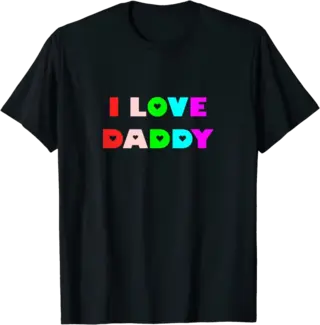 Colorful I Love Daddy T-Shirt