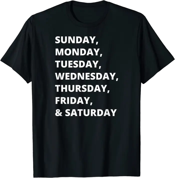 Days of the Week T-Shirt