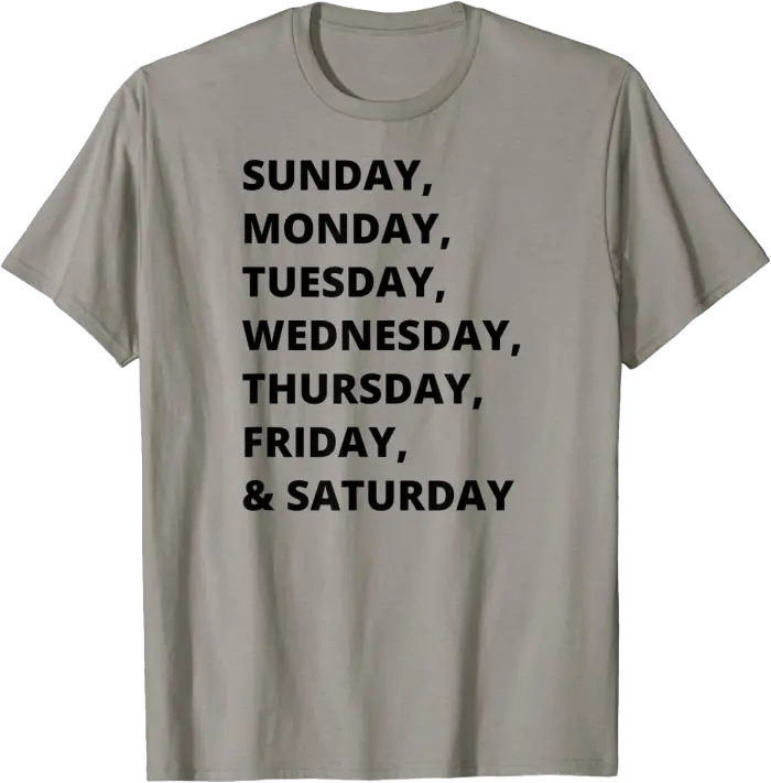 Days of the Week T-Shirt