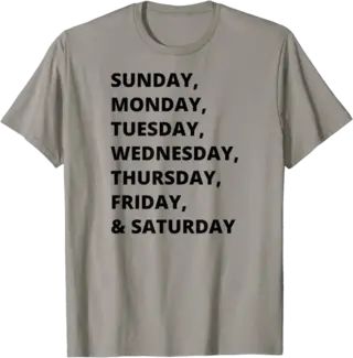 Days of the Week T-Shirt