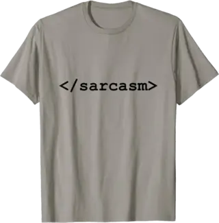 Light HTML Sarcasm End Tag for Web Designers T-Shirt