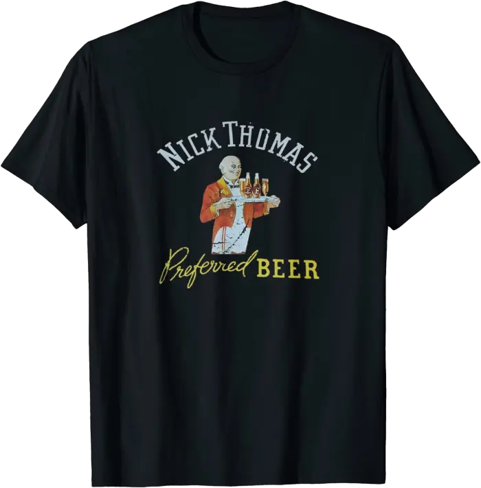 Nick Thomas Preferred Beer T-Shirt Vintage