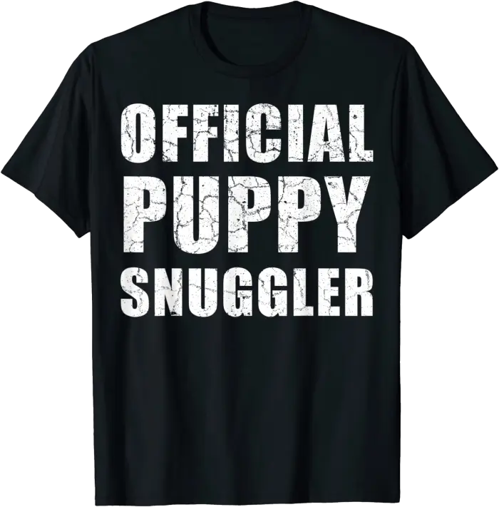 Official Puppy Snuggler T-Shirt