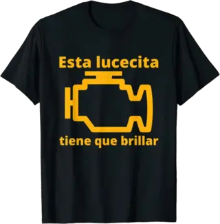 This Little Light of Mine Check Engine Light T-Shirt Spanish